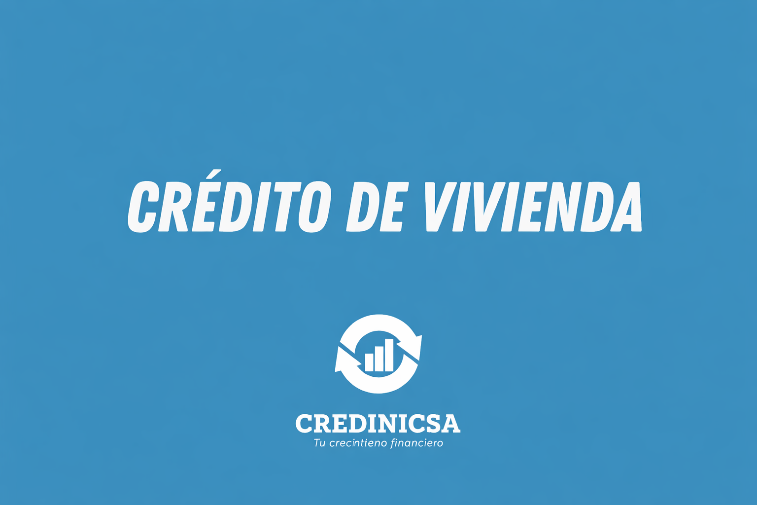 Crédito de Vivienda